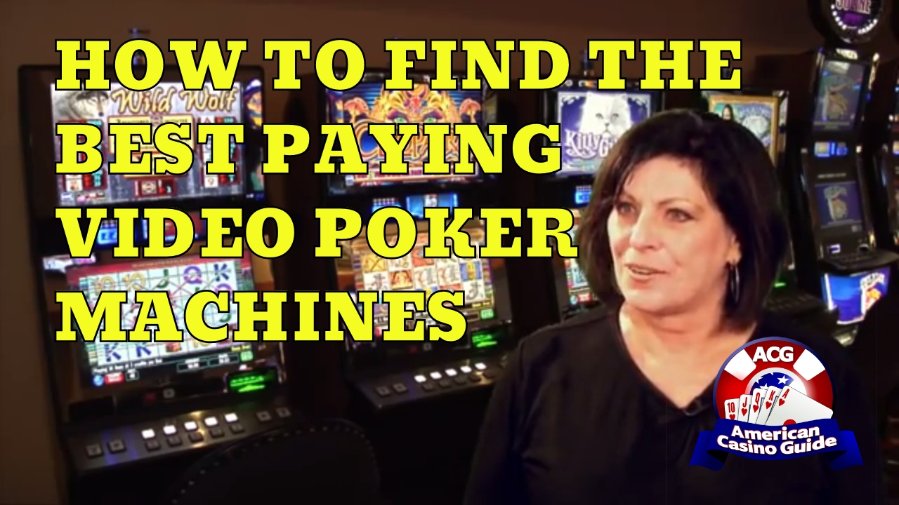 How to Find the Best Paying Video Poker Machines in Any Online Casino Australian with Gambling Author Linda Boyd