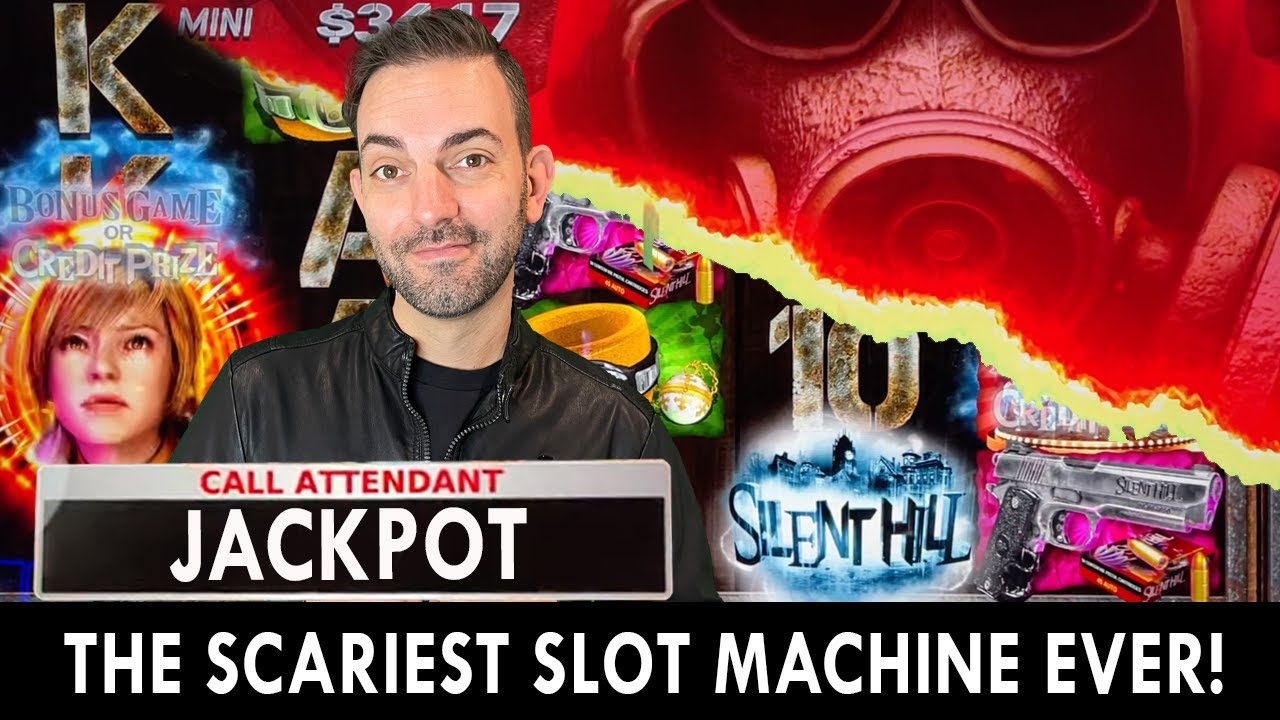 ? The SCARIEST Slot Machine EVER!! ? JACKPOT on Silent Hill Return