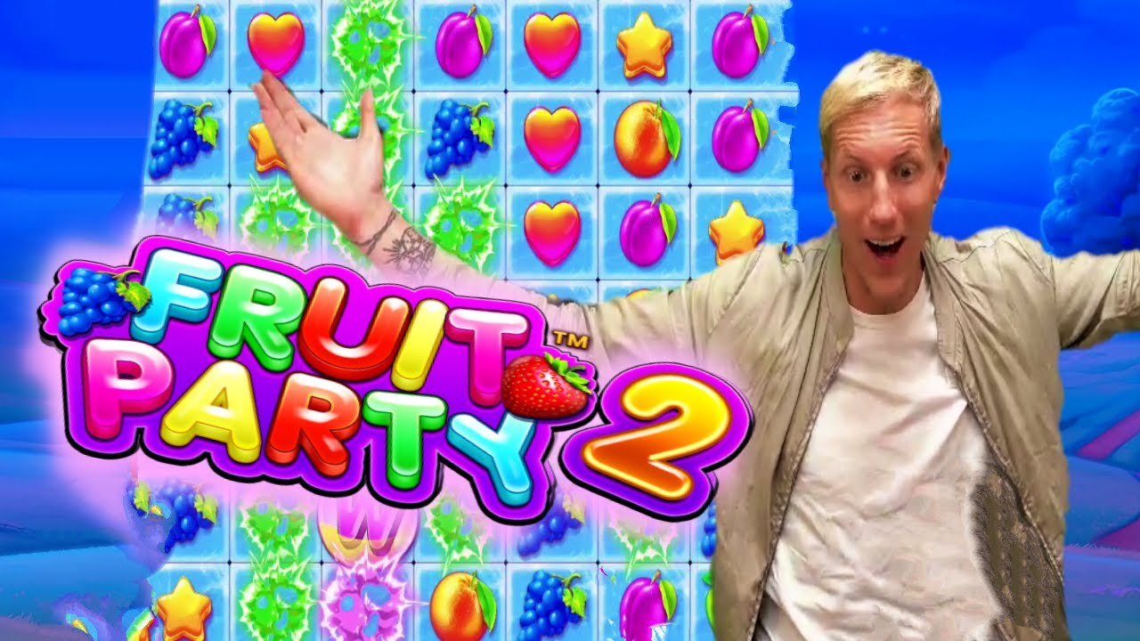 ? FRUIT PARTY 2 SENSATIONAL BIG WIN BY E-BRO FROM CASINODADDY ?