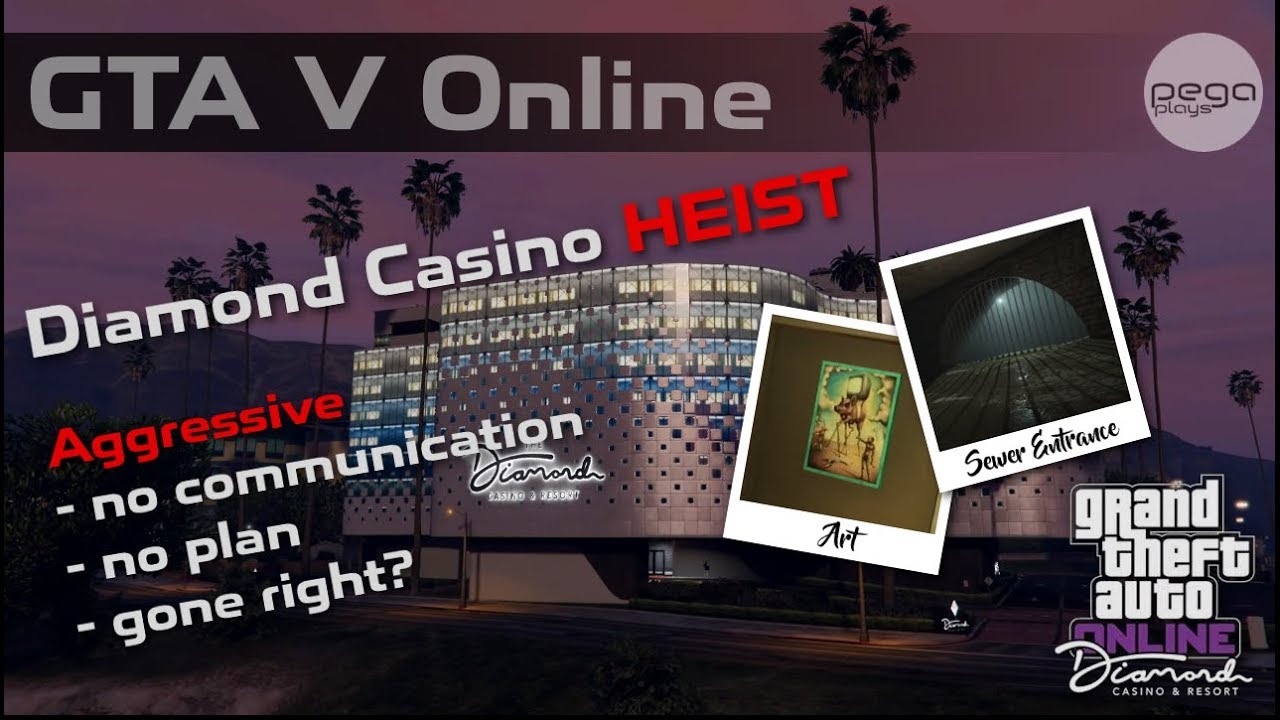 Diamond Australian Casino Heist | Aggressive | Sewer Entrance | Art | GTA Online | Let's play | pegaplays #50