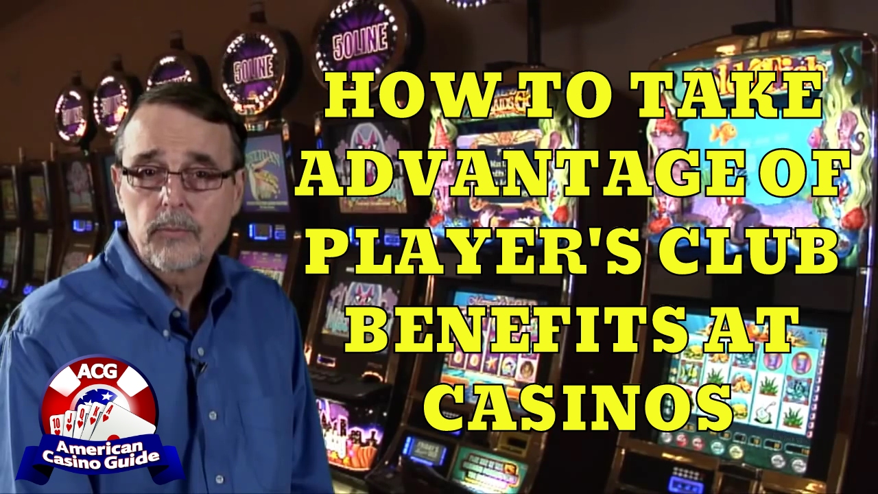 How To Take Advantage of Player's Club Benefits at Online Casinos Australian