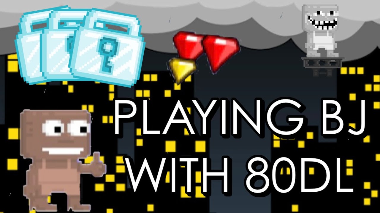PLAYING BLACKJACK WITH 80DL | Growtopia Online Casino Australian