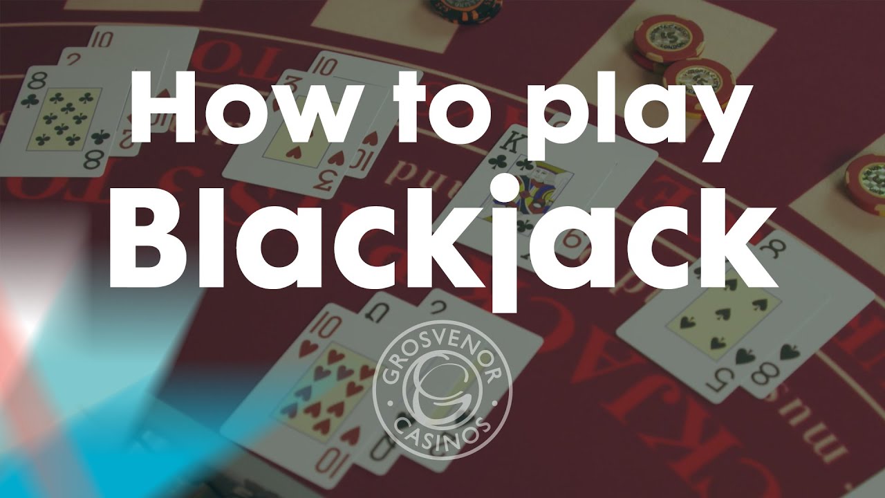 How to play Blackjack for Beginners – Grosvenor Australian Casinos